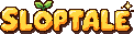Sloptale
